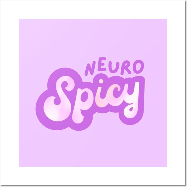 Neuro spicy Wall Art by applebubble